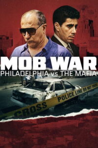 Serienplakat zu Mob War: Philadelphia vs. the Mafia