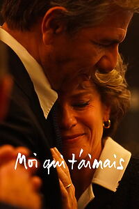 Filmplakat zu Moi qui t'aimais