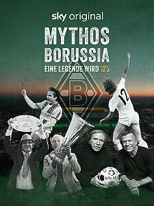 Serienplakat zu Mythos Borussia – Eine Legende wird 125