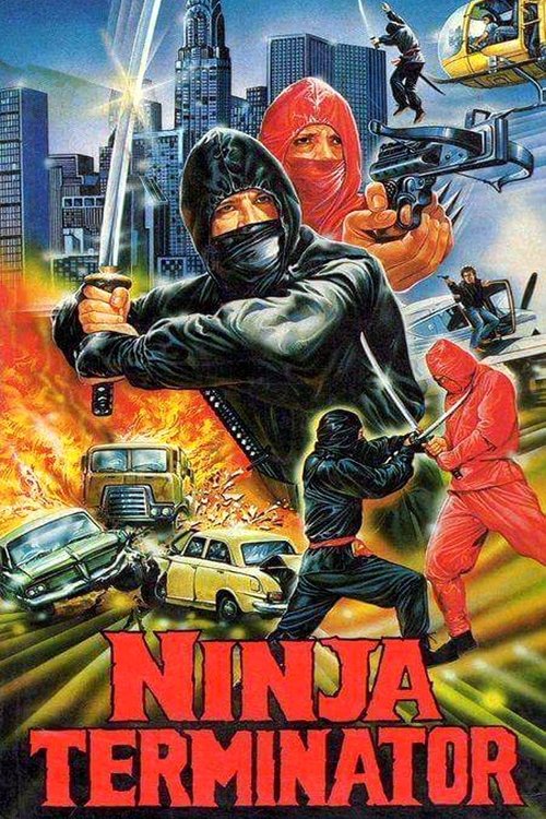 Filmplakat zu Ninja Terminator