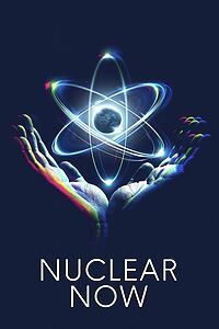 Filmplakat zu Nuclear Now