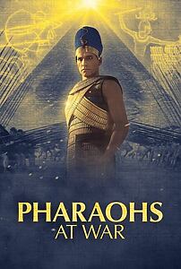 Serienplakat zu Pharaonen im Krieg – Ägyptens Feldherren