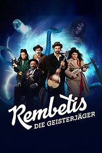 Serienplakat zu Rembetis – Die Geisterjäger