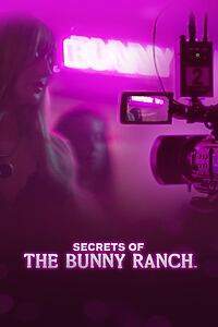 Serienplakat zu Secrets of the Bunny Ranch