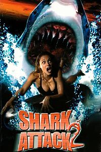 Filmplakat zu Shark Attack - The Killer Is Back