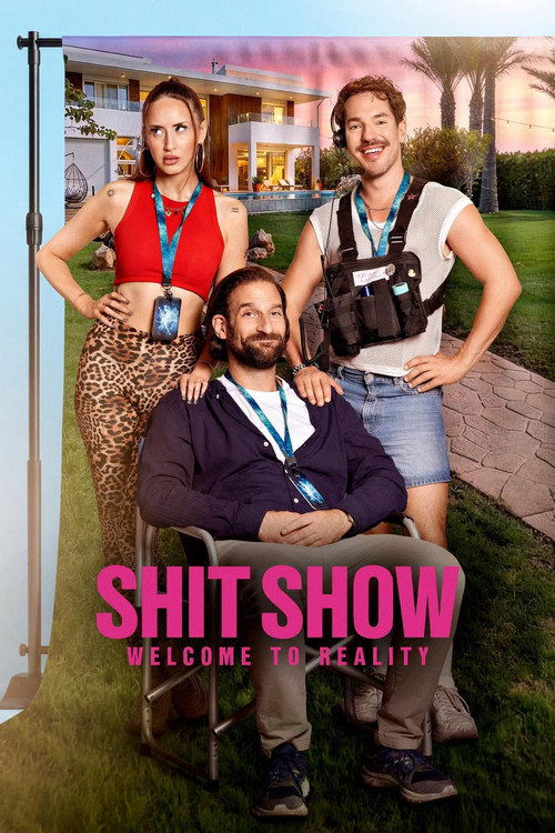 Shit Show – Welcome to Reality