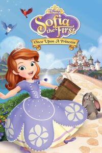 Filmplakat zu Sofia die Erste - Auf einmal Prinzessin