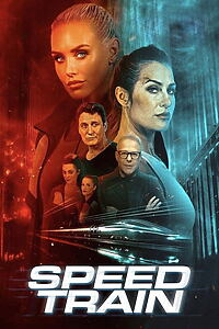 Filmplakat zu Speed Train