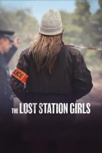 Serienplakat zu The Lost Station Girls