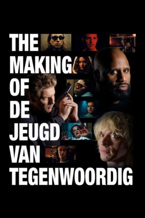 Filmplakat zu The Making of De Jeugd van Tegenwoordig