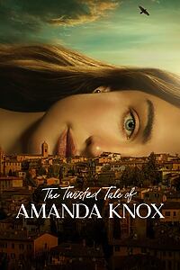 Serienplakat zu The Twisted Tale of Amanda Knox
