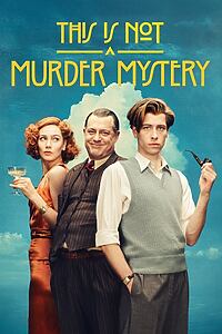 Serienplakat zu This Is Not a Murder Mystery