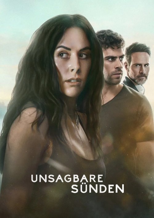 Serienplakat zu Unsagbare Sünden