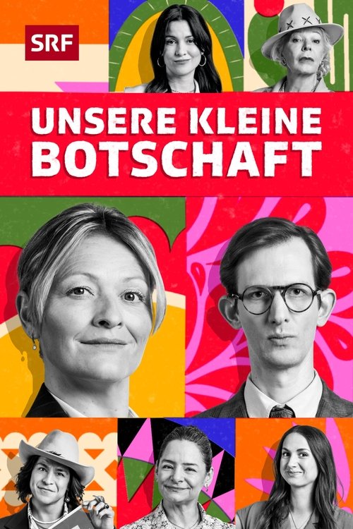 Serienplakat zu Unsere kleine Botschaft