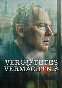 Serienplakat zu Vergiftetes Vermächtnis