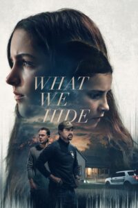 Filmplakat zu What We Hide