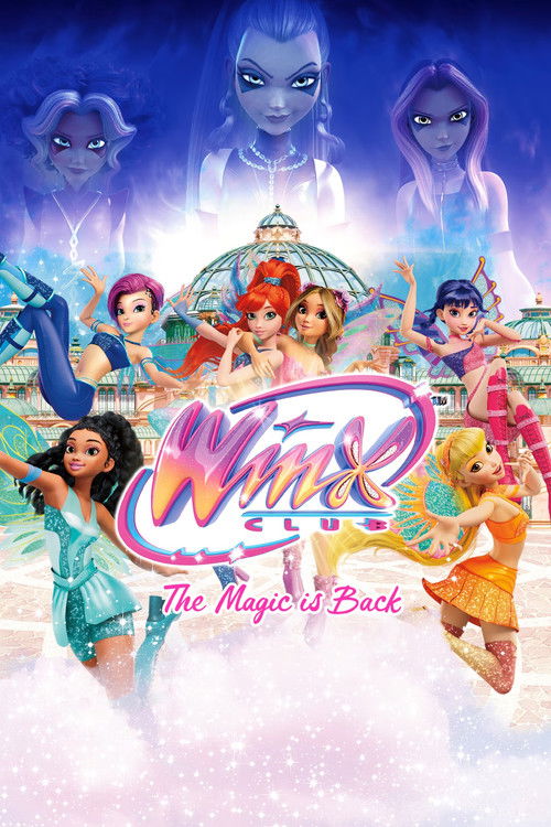 Winx Club – Die Magie ist zurück