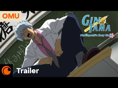Trailer-Vorschaubild zu GINTAMA - Mr.Ginpachi's Zany Class