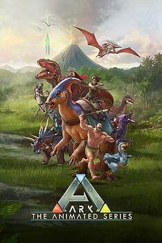 Serienplakat zu ARK: The Animated Series