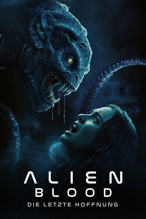 Alien Blood – Die letzte Hoffnung