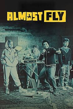 Serienplakat zu Almost Fly
