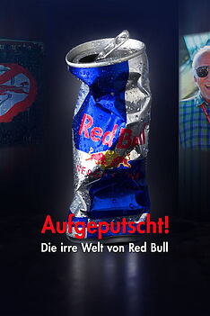 Serienplakat zu Aufgeputscht – Die irre Welt von Red Bull
