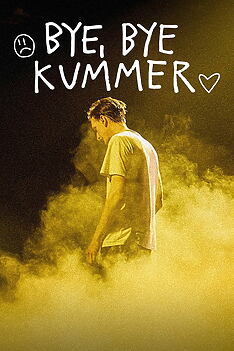 Serienplakat zu BYE, BYE KUMMER