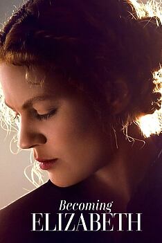 Serienplakat zu Becoming Elizabeth