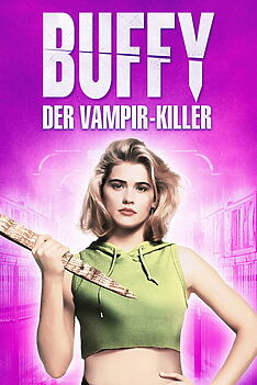 Filmplakat zu Buffy - Der Vampir Killer