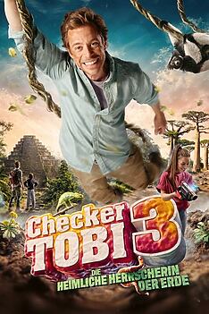 Filmplakat zu Checker Tobi 3 - Die heimliche Herrscherin der Erde
