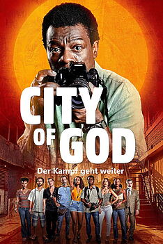 Serienplakat zu City of God - Der Kampf geht weiter