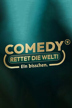 Serienplakat zu Comedy rettet die Welt!