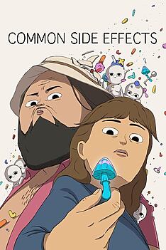 Serienplakat zu Common Side Effects