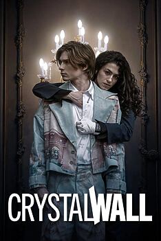 Serienplakat zu Crystal Wall