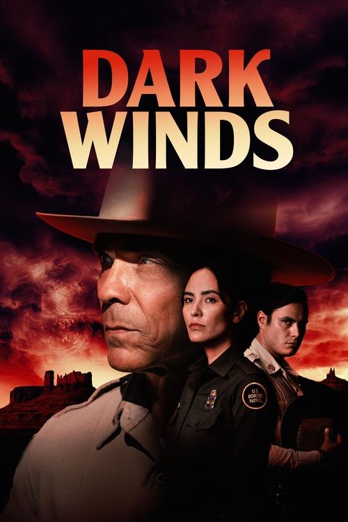 Dark Winds – Der Wind des Bösen