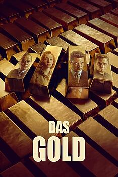 Serienplakat zu Das Gold