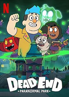 Serienplakat zu Dead End: Paranormal Park