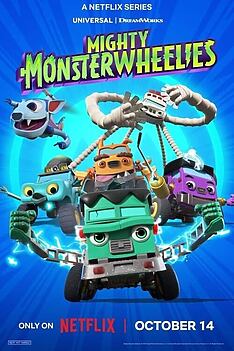 Serienplakat zu Die Mega-Monster-Wheelies