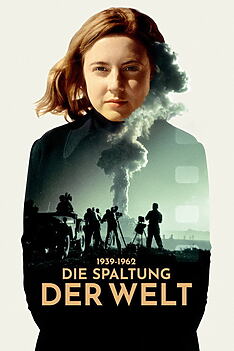 Serienplakat zu Die Spaltung der Welt