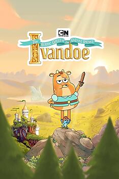 Serienplakat zu Die heldenhafte Reise des tapferen Prinz Ivandoe