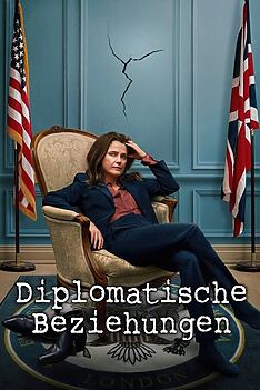 Serienplakat zu Diplomatische Beziehungen