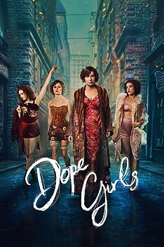 Serienplakat zu Dope Girls