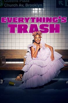 Serienplakat zu Everything's Trash