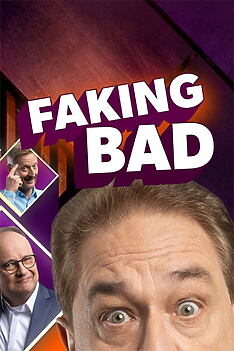 Serienplakat zu FAKING BAD – Besser als die Wahrheit