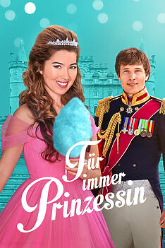 Filmplakat zu Für immer Prinzessin