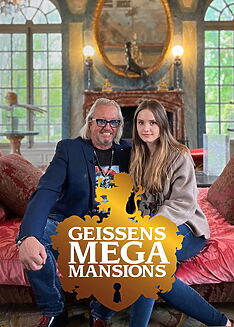 Serienplakat zu Geissens‘ Mega Mansions