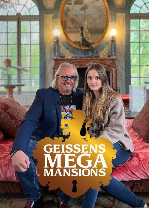 Geissens‘ Mega Mansions