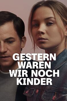Serienplakat zu Gestern waren wir noch Kinder