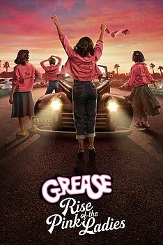 Serienplakat zu Grease: Rise of the Pink Ladies