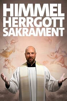 Serienplakat zu Himmel, Herrgott, Sakrament